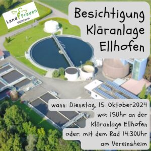 Besichtigung der Kläranlage Ellhofen